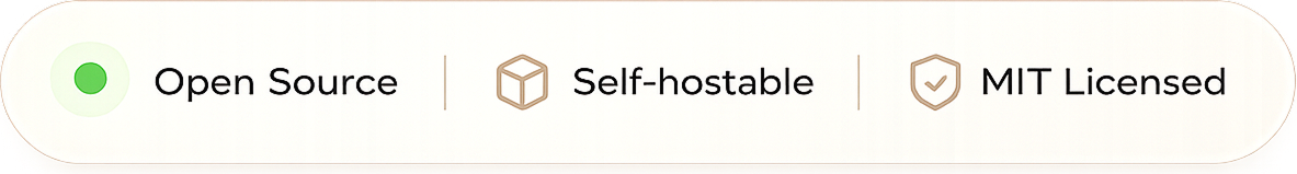 Open Source · Self-hostable · MIT Licensed